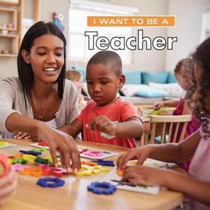 I Want to Be a Teacher de Dan Liebman