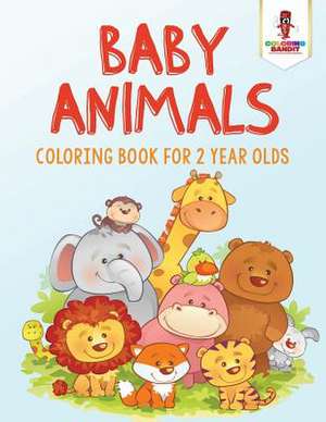 Baby Animals de Coloring Bandit