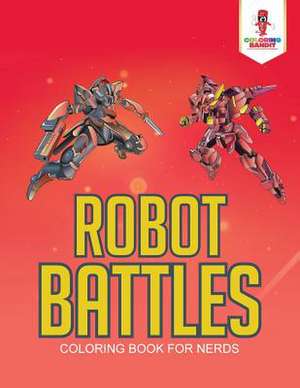 Robot Battles de Coloring Bandit