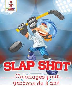 Slap Shot de Coloring Bandit