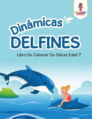 Dinamicas Delfines de Coloring Bandit