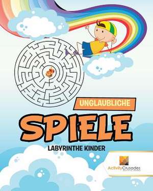 Unglaubliche Spiele de Activity Crusades