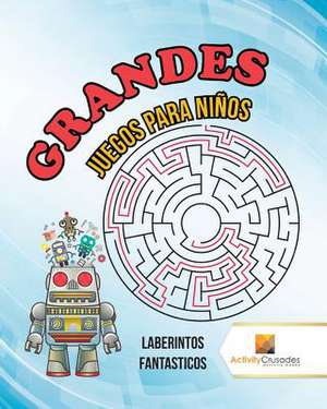 Grandes Juegos Para Ninos de Activity Crusades