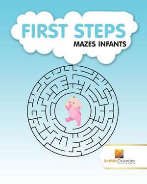 First Steps de Activity Crusades
