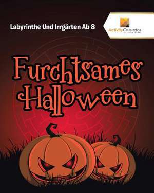 Furchtsames Halloween de Activity Crusades