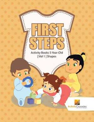 First Steps de Activity Crusades