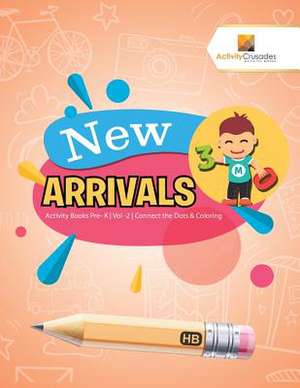 New Arrivals de Activity Crusades