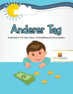 Anderer Tag de Activity Crusades