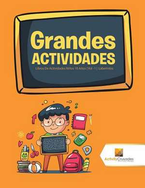 Grandes Actividades de Activity Crusades