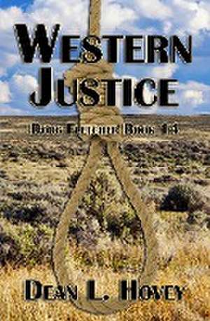 Western Justice de Dean L. Hovey