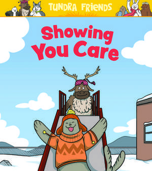 Showing You Care: English Edition de Aviaq Johnston