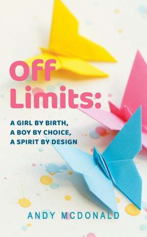 Off Limits de Andy Mcdonald