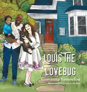 Louis the Lovebug de Giovanna Yessoufou