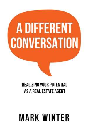 A Different Conversation de Mark Winter