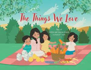 The Things We Love de Michelle Osamor