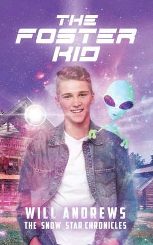 The Foster Kid de Will Andrews