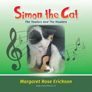 Simon the Cat de Margaret Rose Erickson