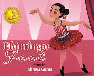 Flamingo Feet de Shreya Gupta