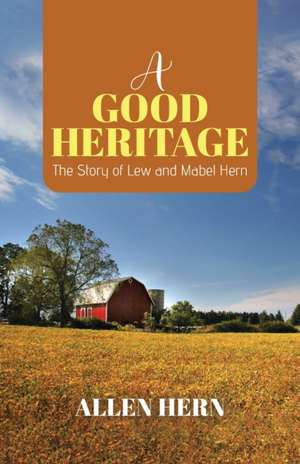 A Good Heritage de Allen Hern