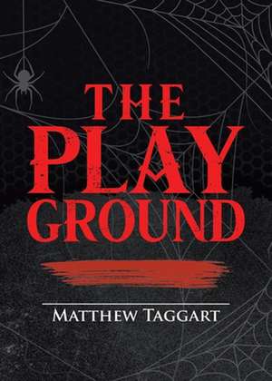 The Playground de Matthew Taggart