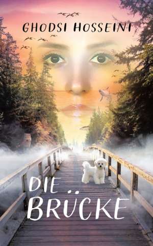 Die Brücke de Ghodsi Hosseini