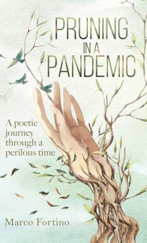 Pruning in a Pandemic de Marco Fortino