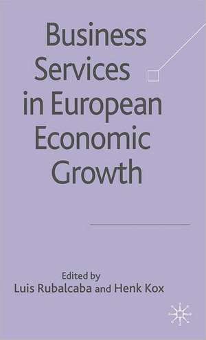 Business Services in European Economic Growth de L. Rubalcaba