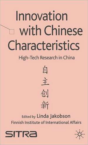 Innovation with Chinese Characteristics: High-Tech Research in China de L. Jakobson