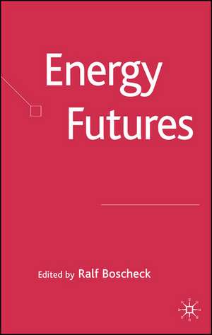 Energy Futures de R. Boscheck