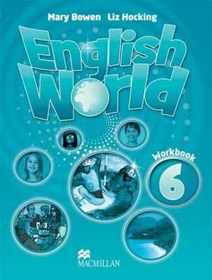 English World 6 Workbook de Liz Hocking