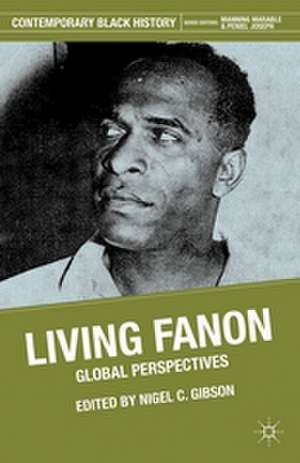 Living Fanon: Global Perspectives de F. Fanon