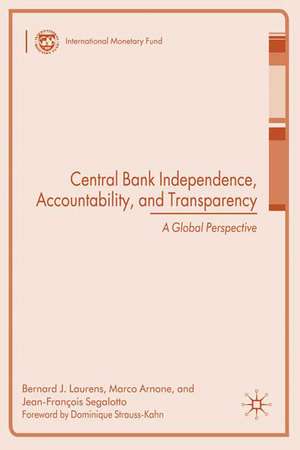 Central Bank Independence, Accountability, and Transparency: A Global Perspective de B. Laurens