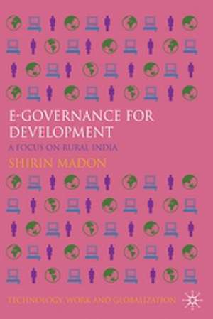 E-Governance for Development de S. Madon