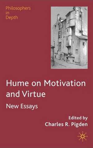 Hume on Motivation and Virtue de C. Pigden