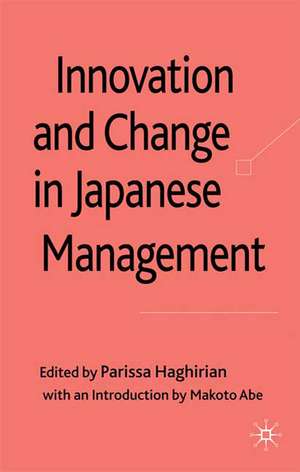 Innovation and Change in Japanese Management de P. Haghirian