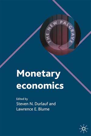 Monetary Economics de Steven Durlauf