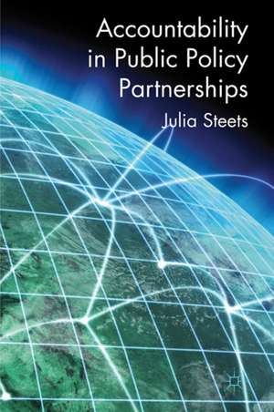 Accountability in Public Policy Partnerships de J. Steets