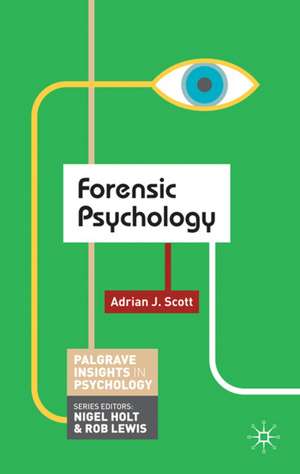 Forensic Psychology de Adrian Scott