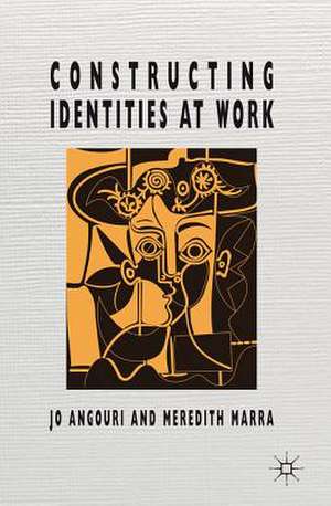 Constructing Identities at Work de J. Angouri