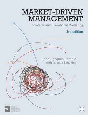 Market-Driven Management: Strategic and Operational Marketing de Jean-Jacques Lambin