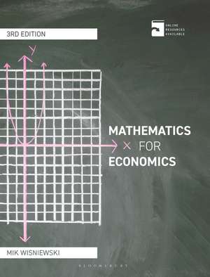 Mathematics for Economics: An integrated approach de Mik Wisniewski