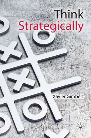 Think Strategically de X. Gimbert