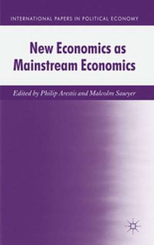 New Economics as Mainstream Economics de P. Arestis