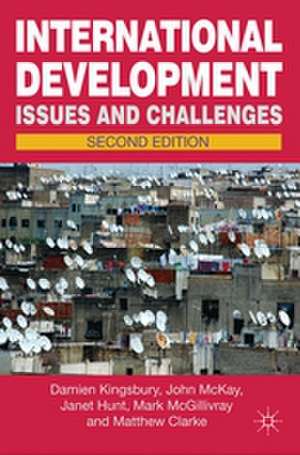 International Development: Issues and Challenges de Damien Kingsbury