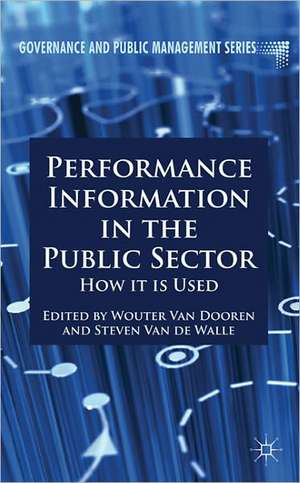 Performance Information in the Public Sector: How it is Used de Kenneth A. Loparo