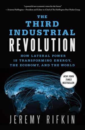 The Third Industrial Revolution de Jeremy Rifkin