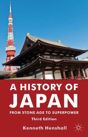 A History of Japan: From Stone Age to Superpower de K. Henshall