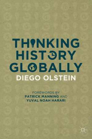 Thinking History Globally de Diego Olstein