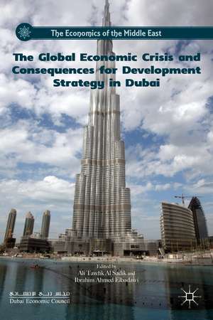 The Global Economic Crisis and Consequences for Development Strategy in Dubai de Kenneth A. Loparo