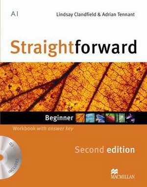 Clandfield, L: Straightforward 2nd Edition Beginner Workbook de Adrian Tennant